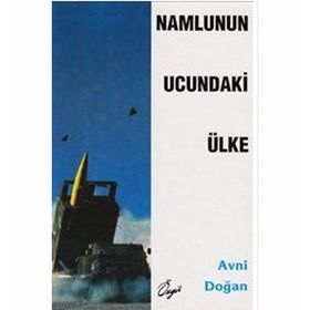 Namlunun Ucundaki Ülke