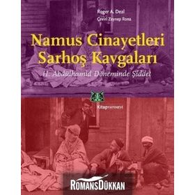 Namus Cinayetleri Sarhoş Kavgaları - Roger A. Deal