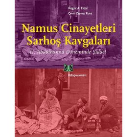 Namus Cinayetleri Sarhoş Kavgaları - Roger A. Deal