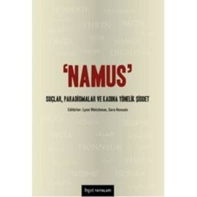 Namus Suçlar, Paradigmalar ve Kadına Yönelik Şiddet - Sara Hossain