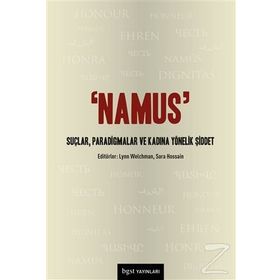 Namus Suçlar, Paradigmalar ve Kadına Yönelik Şiddet - Sara Hossain