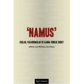 Namus Suçlar, Paradigmalar ve Kadına Yönelik Şiddet - Sara Hossain