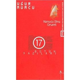 NAMUSLU OLMA CESARETI - UĞUR MUMCU
