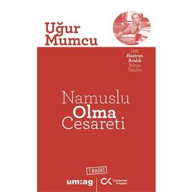 NAMUSLU OLMA CESARETI - UĞUR MUMCU