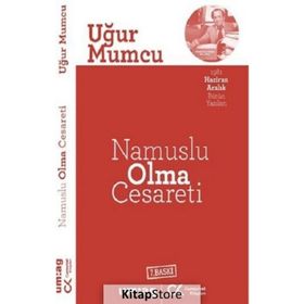 NAMUSLU OLMA CESARETI - UĞUR MUMCU