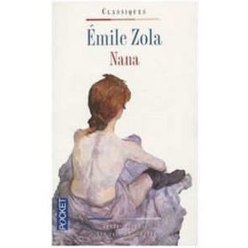 Nana 1 - Emile Zola