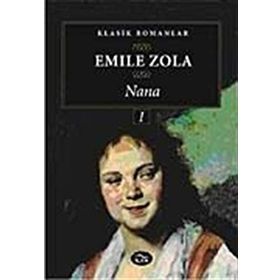 Nana 1 - Emile Zola