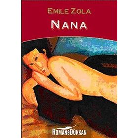 Nana 1 - Emile Zola