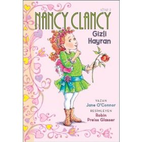 Nancy Clancy 2 - Gizli Hayran - Jane O’Connor