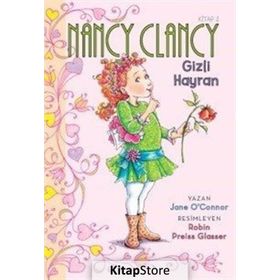 Nancy Clancy 2 - Gizli Hayran - Jane O’Connor
