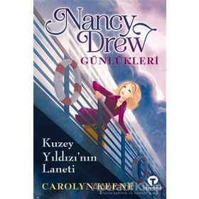 Nancy Drew Günlükleri - Kuzey Yıldızı'nın Laneti - Carolyn Keene