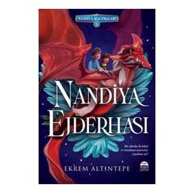 Nandiya Ejderhası - Ekrem Altıntepe