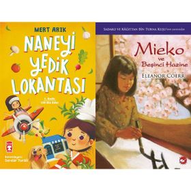 Naneyi Yedik Lokantası - Mert Arık ve Mieko ve Beşinci Hazine - Eleanor Coerr