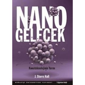 Nano Gelecek - J. Storrs Hall