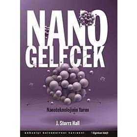 Nano Gelecek - J. Storrs Hall