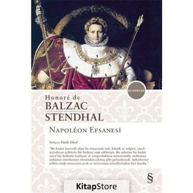Napoleon Efsanesi - Honore De Balzac