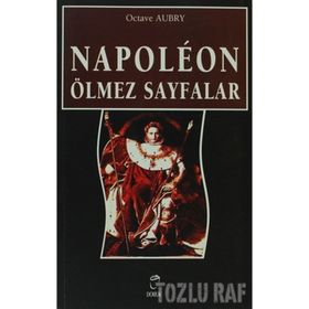 NAPOLEON ÖLMEZ SAYFALAR - OCTAVE AUBRY
