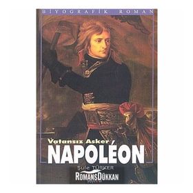 NAPOLEON & VATANSIZ ASKER - ŞULE TÜRKER
