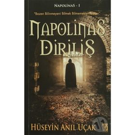 Napolinas Diriliş - Hüseyin Anıl Uçak