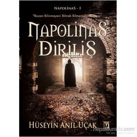 Napolinas Diriliş - Hüseyin Anıl Uçak