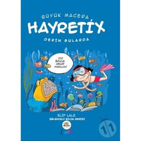Nar Ağacı Çocuk Yayınları Büyük Macera Hayretix Derin Sularda