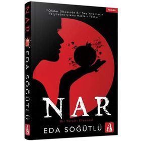 Nar-Bir Yeraltı Efsanesi - Eda Söğütlü