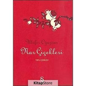 NAR ÇİÇEKLERİ - ULUFER OĞUZCAN