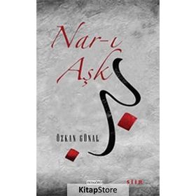 Nar-ı Aşk - Özkan Günal