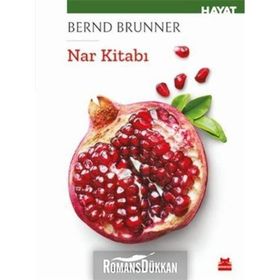 Nar Kitabı - Bernd Brunner