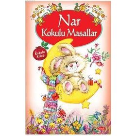Nar Kokulu Masallar - Kolektif