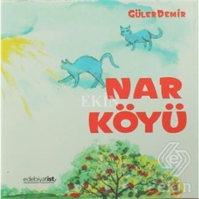 Nar Köyü - Güler Demir