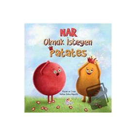Nar Olmak İsteyen Patates Fatma Zehra Köprülü