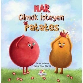 Nar Olmak İsteyen Patates Fatma Zehra Köprülü