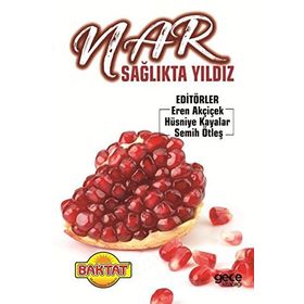 Nar Sağlıkta Yıldız - Eren Akçiçek