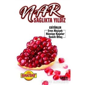 Nar Sağlıkta Yıldız - Eren Akçiçek