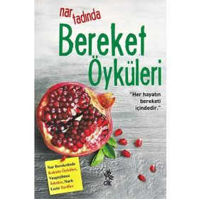 Nar Tadında Bereket Öyküleri - Tuğçe İnceoğlu