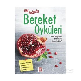 Nar Tadında Bereket Öyküleri - Tuğçe İnceoğlu