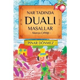 Nar Tadında Dualı Masallar - Pınar Dönmez