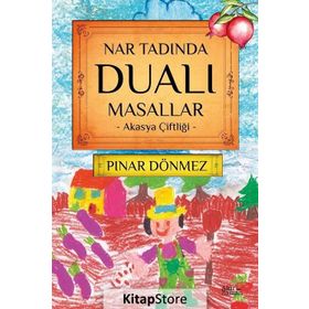 Nar Tadında Dualı Masallar - Pınar Dönmez