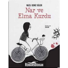 Nar ve Elma Kurdu - Nazlı Deniz Güler