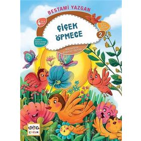 Nar Yayınları - Çiçek Öpmece - Bilgin Serçe Hikayeleri 2 - Hikayelerle Değerler Eğitimi