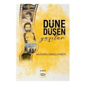 Nar Yayınları - Düne Düşen Yazılar