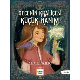 Nar Yayınları - Gecenin Kraliçesi - Küçük Hanım