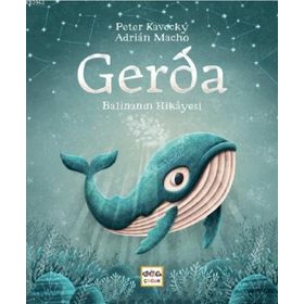 Nar Yayınları - Gerda - Balinanın Hikayesi