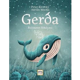 Nar Yayınları - Gerda - Balinanın Hikayesi