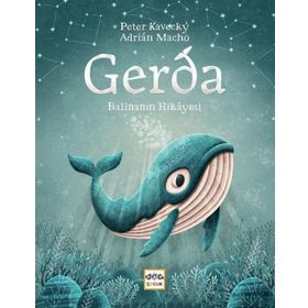 Nar Yayınları - Gerda - Balinanın Hikayesi
