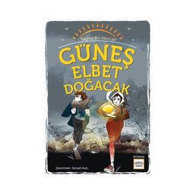 Nar Yayınları - Güneş Elbet Doğacak