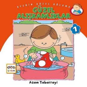 Nar Yayınları - Güzel Alışkanlıklar - Aferin Güzel Oğluma 1