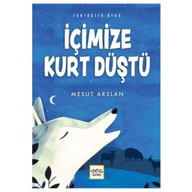 Nar Yayınları - İçimizde Kurt Düştü