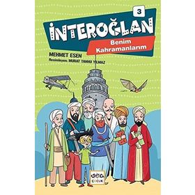Nar Yayınları - İnteroğlan 3 - Benim Kahramanlarım